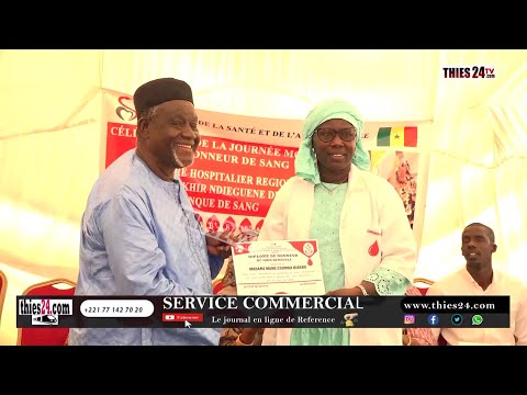 Journée mondiale sang la banque de sang de l'hôpital régional de Thiès fête ses donateurs