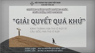 HTTL TÂN AN - TP ĐÀ NẴNG - Chương trình thờ phượng Chúa - 22/08/2021