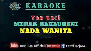 Yan Guci - Merak Bakauheni (Karaoke/Lirik) NADA WANITA