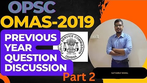 opsc omas previous year question discussion 2019, part 2 @rbsodisha #opsc #omas