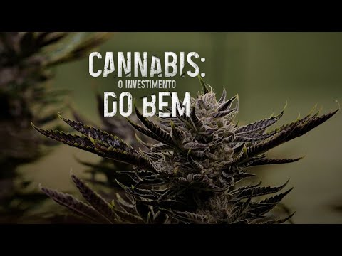 Filme Cannabis: o Investimento do Bem | Filme Completo | Monett