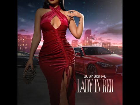 Busy Signal   Lady In Red (Visualizer)