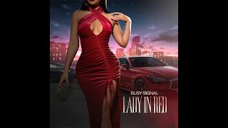 Busy Signal   Lady In Red (Visualizer)