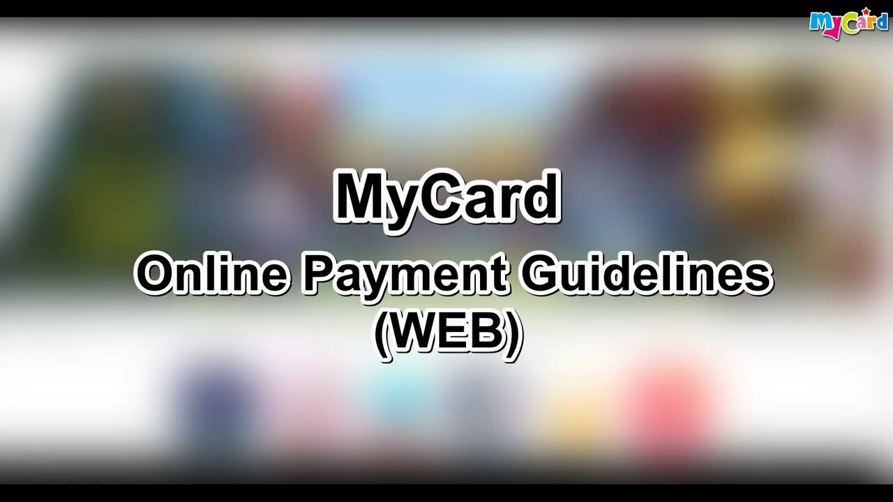 MyCard Online Payment Recharge Guidelines (WEB)