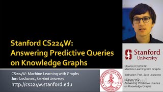 Stanford CS224W: Machine Learning with Graphs | 2021 | Lecture 11.2 - Answering Predictive Queries