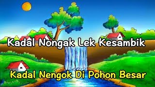 Lirik Lagu Sasak_Lombok - Kadal Nongak