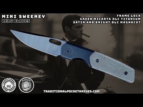 BergBlades: Mini Sweeney - Green Micarta DLC Titanium Satin and Bright DLC Magnacut