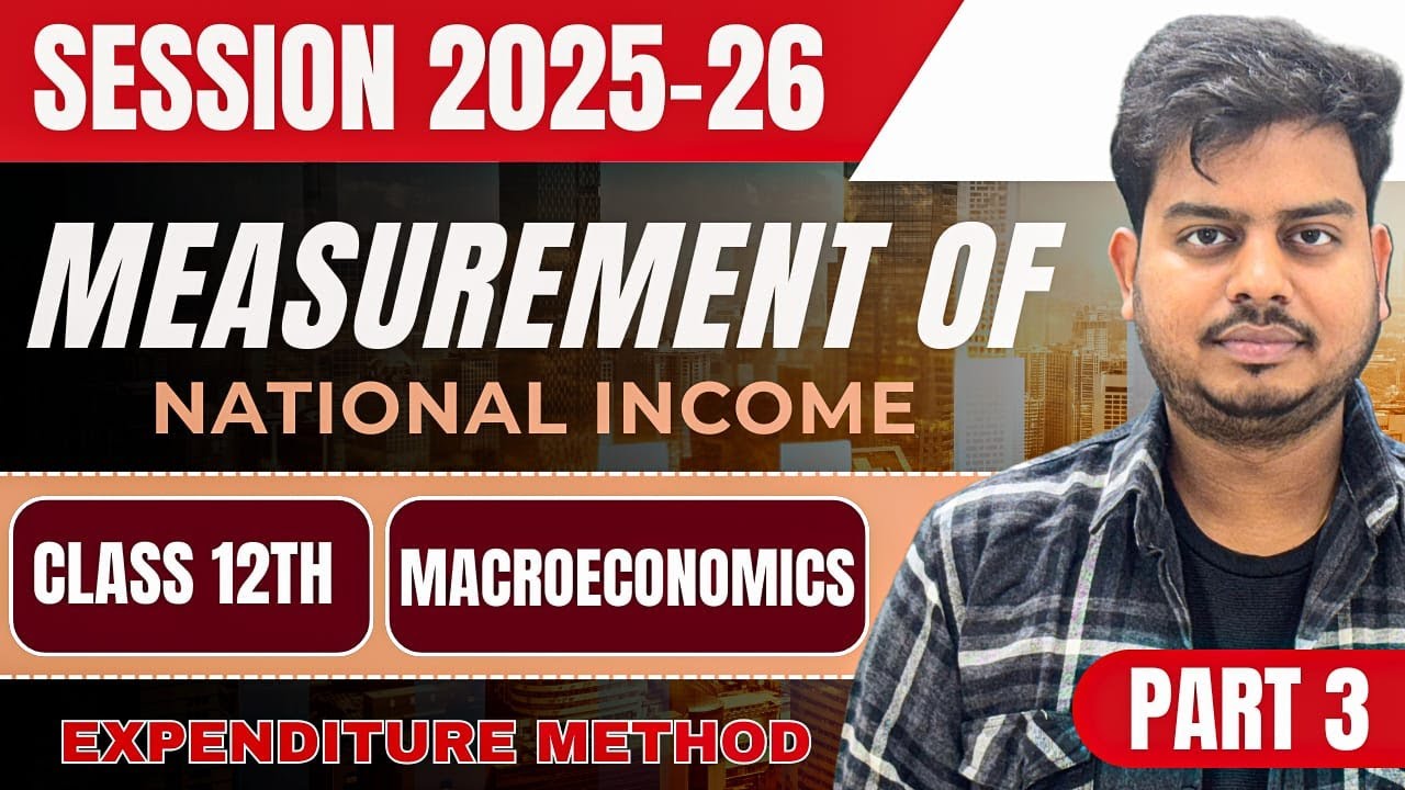 Measurement of National income | Chapter 4 lExpenditure method | Class ...