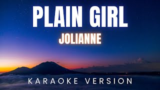 Jolianne  Plain Girl  Karaoke