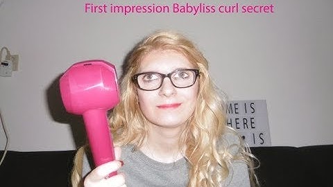 First impression Babyliss curl secret