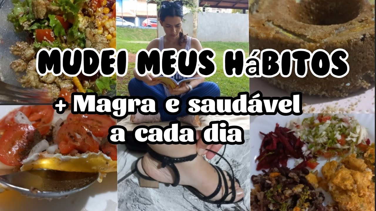 HÁBITOS SAUDÁVEIS com isso + MAGRA👌  ATÉ MEU PÉ DIMINUIU O TAMANHO