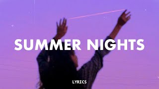 Snøw, Laeland \u0026 Skinny Atlas - Summer Nights (Lyrics)
