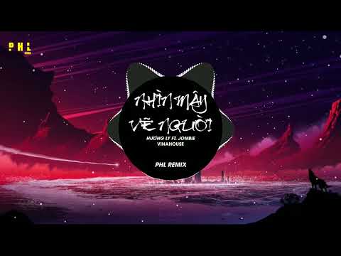 Video Nhìn Mây Vẽ Người - Hương Ly Ft. Jombie (G5R) [PHL... - youtube