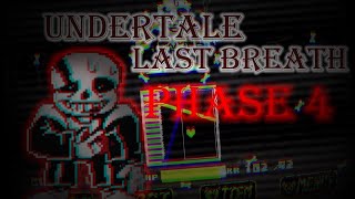 Undertale Last Breath Sans Phase 4 - [Completed] Ulb