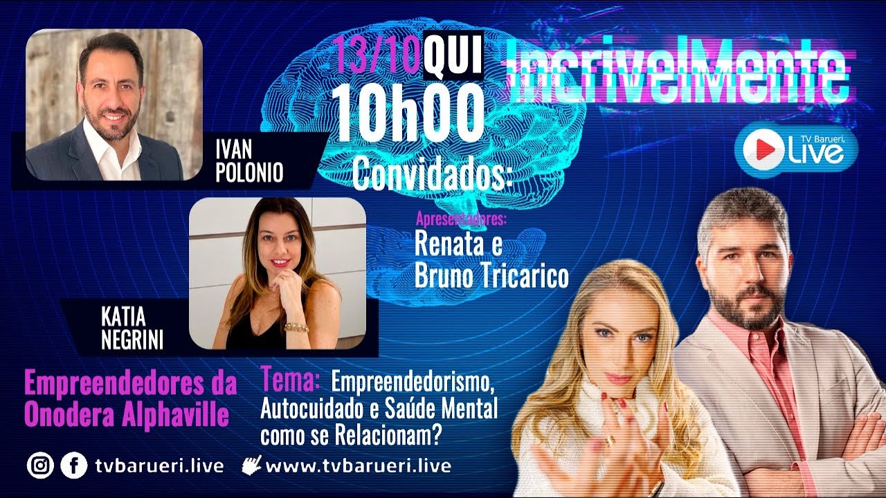 Empreendedorismo, Autocuidado E Saúde Mental Como Se Relacionam? | Incrivelmente
