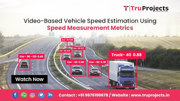 Video Based Vehicle Speed Estimation Using Speed Measurement Metrics