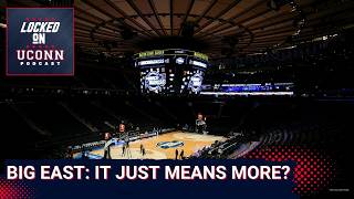 IT JUST MEANS MORE: UConn Huskies IMPLORE Big East to ELEVATE Basketball Investment and Image