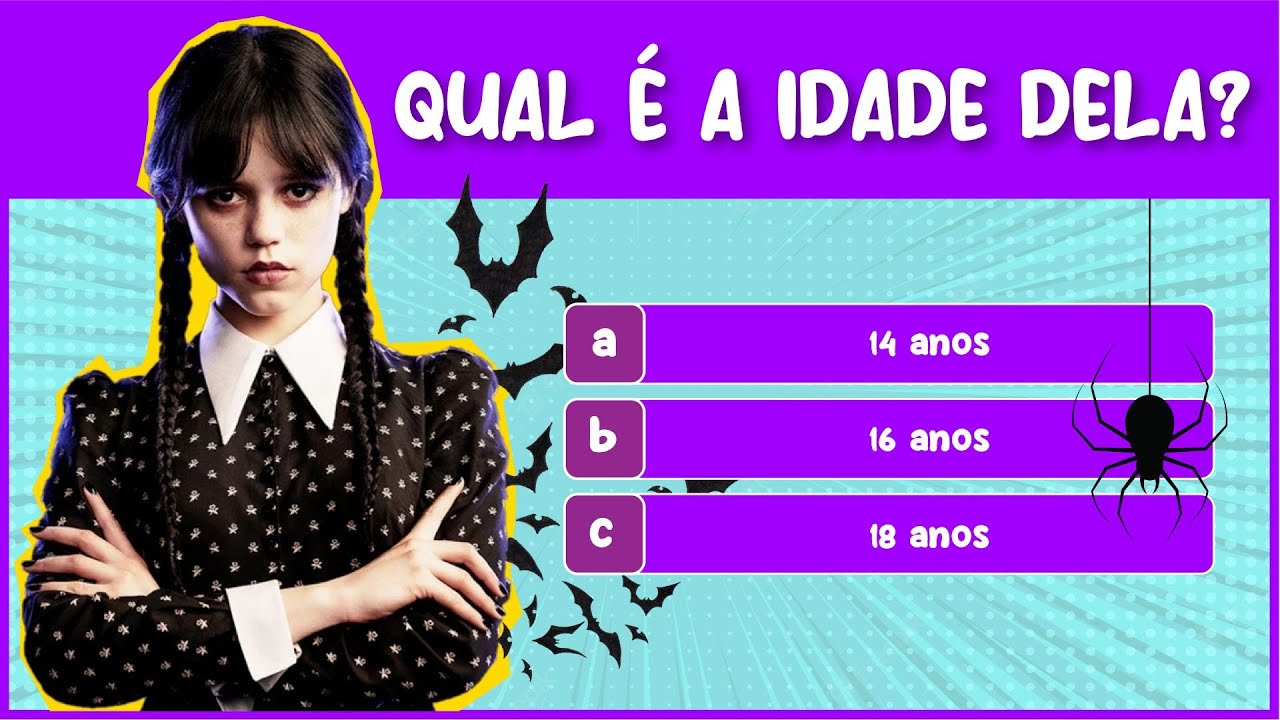 QUIZ 20 PERGUNTAS sobre WANDINHA - Quiz Série Wandinha - Desafio de Conhecimento