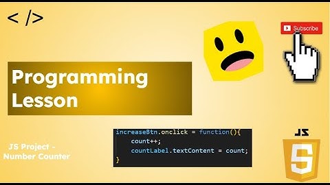 JS 11 -  Number Counter Project P2