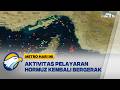 Selat Hormuz Dibuka Lagi! Dunia Pantau Ketat Jalur Minyak Global - [Metro Hari Ini]