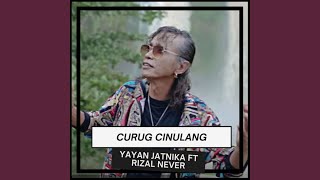 Download Lagu Curug Cinulang (feat. Rizal Never) Download Lagu Curug Cinulang (feat. Rizal Never)