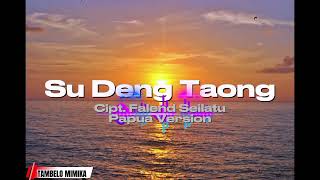 Su Deng Taong  Cover Papua  Lagu Pop Ambon 2026