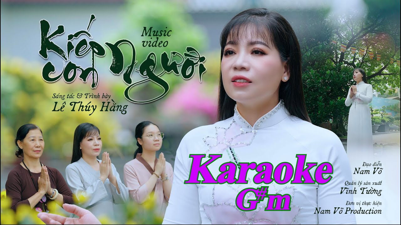 KARAOKE- Kiếp Con Người| Sáng tác:Lê Thuý Hằng