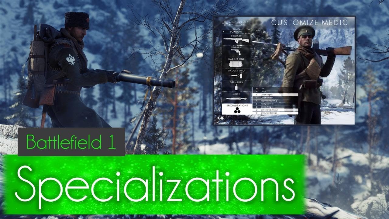 ►NEW PERK SYSTEM: SPECIALIZATIONS – Battlefield 1 CTE In the Name of the Tsar [4K/60]