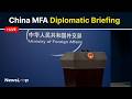 🔴 | China Holds Daily Foreign Affairs Briefing in Beijing
