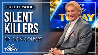 Dr. Don Colbert: Silent Killers (LIFE Today)