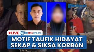 🔴LIVE: Butuh Pelampiasan Emosi hingga Rasa Cemburu Jadi Motif Taufik Hidayat Aniaya YTR di Bandung
