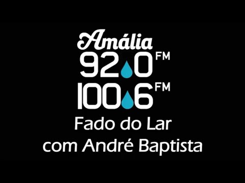 André Baptista - Rádio Amália - Fado do Lar - 2020