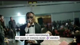 YO MAPS PERFORMS TRY AGAIN AT KWACHA MUSIC AWARDS