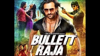 Bullett Raja (2013) - Full Movie Watch Online
