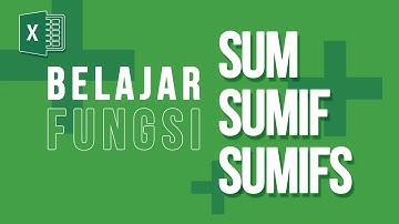 25. BELAJAR RUMUS SUM, SUMIF, SUMIFS | RUMUS EXCEL
