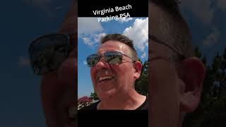 Don t waste your MONEY on parking at Virginia Beach