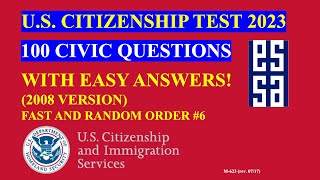 2023 EASY Answer Fast USCIS Official 100 Civics Questions and Answers US Citizenship Interview 2023