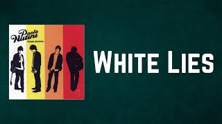 Paolo Nutini - White Lies (Lyrics)