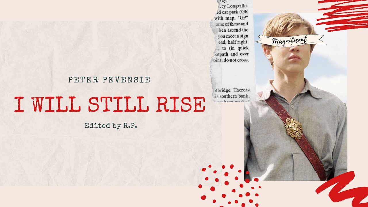 Peter Pevensie | Rise