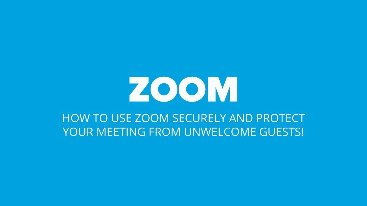 How to use Zoom securely