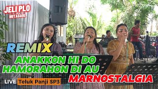 LIVE - PESTA ADAT BATAK | ANAKKON HI DO HAMORAHON DI AU - MARNOSTALGIA | TELUK PANJI SP3