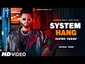 Elvish yadav  system hang  official music  thesocialfactory   new song 2023