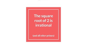 Proof - The Square Root of 2 is Irrational