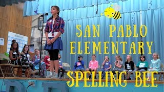 San Pablo Elementary Spelling Bee 2017-18