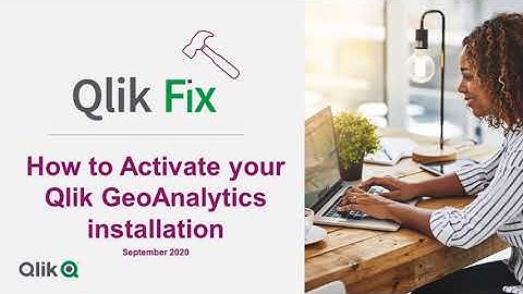 Qlik Fix: How to Activate Qlik GeoAnalytics