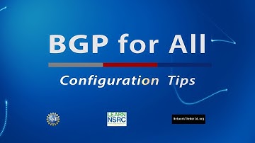 BGP Configuration Tips