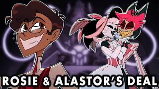 Alastors Deal With Rosie Everything We Know So Far