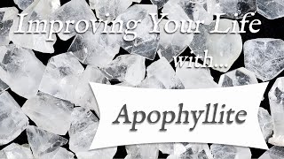 APOPHYLLITE 💎 TOP 4 Crystal Wisdom Benefits of Apophyllite Crystal! | Stone of Acceptance