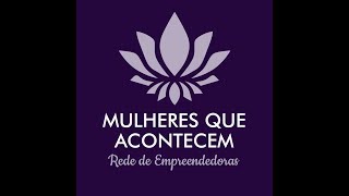 Mulheres Que Acontecem - Lilian Mesquita