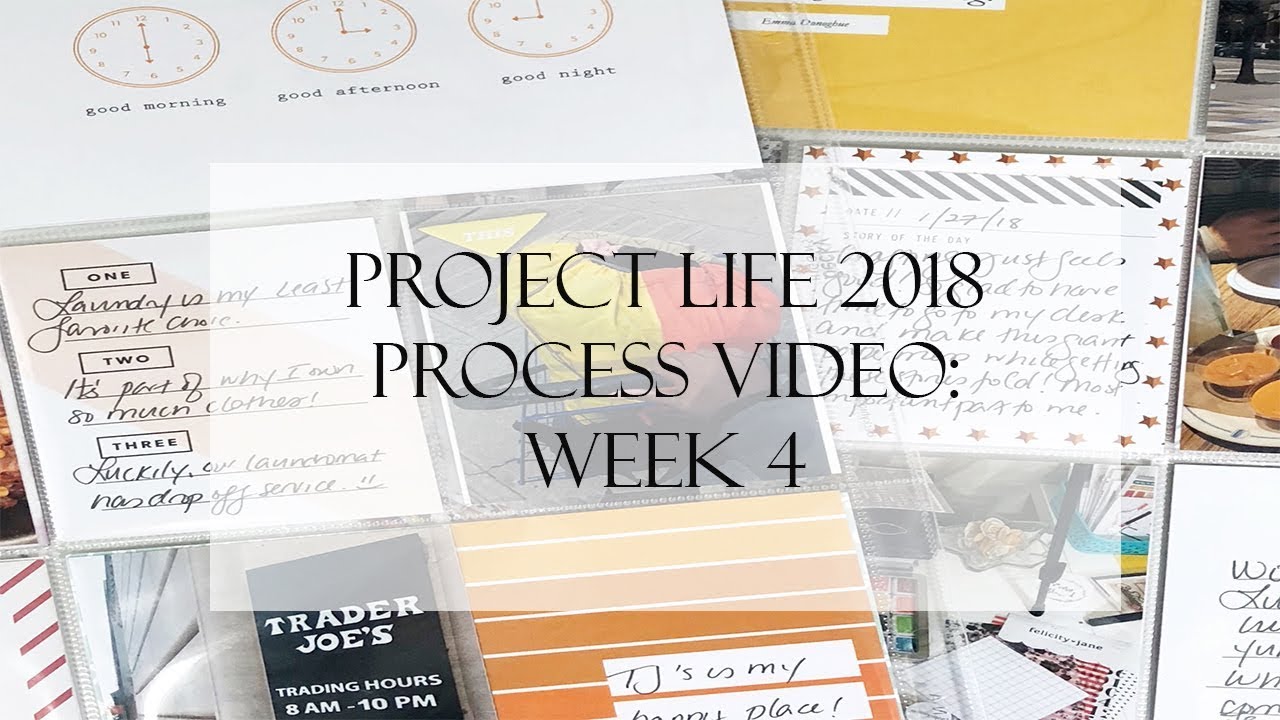 Project Life Week 4 Process Video - YouTube